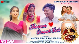 MONEM RAPUD KED || MANSUK & PARSI & RANI || NEW HO MUNDA FULL VIDEO 2023 || NIRMALA KISKU