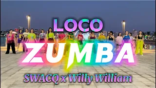 Loco | Zumba | Swacq x Willy William | Choreo By Kalyan Love 2 Dance