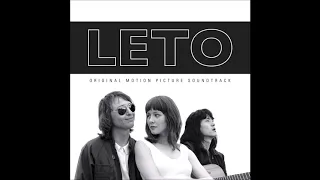 Leto Soundtrack - "Kitchen Scene" - Petr Pogodaev & Zveri