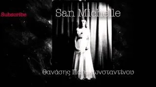 Θανάσης Παπακωνσταντίνου - San Michelle - Official Audio Release