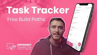 Automated Task Tracker App - AppSheet Tutorial for Beginners