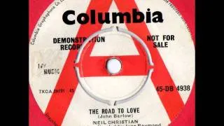 Neil Christian - Road to Love - 1962