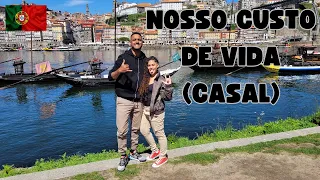 NOSSO CUSTO DE VIDA (CASAL) EM PORTUGAL!! ATUALIZADO 2023!!