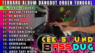 TERBARU ALBUM DANGDUT ORGEN TUNGGAL LAGU LAWAS || DANGDUT ELECTONE POPULER 2024