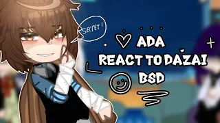 reaction ADA to Dazai BSD(реакция на Дазая)2 часть будет в субботу про Соукоку 🧡🤎