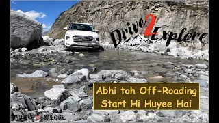 Abhi toh Off-Roading Shuru huyi hai - "Long way to GO" - Drive 2 Explore