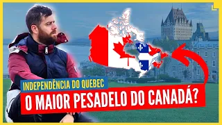 QUEBEC - O Futuro Novo País da América do Norte?