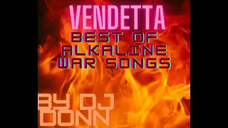 BEST OF ALKALINE WAR MIXTAPE BY DJ DONN