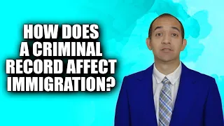 Getting a US Visa With a Criminal History | Immigration and Criminal Case