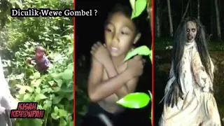 Warga Heboh, Seorang Anak Hilang diculik Wewe Gombel ? Inilah 5 Video Aneh dan Seram