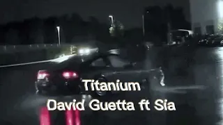 David Guetta - Titanium ft. Sia (Sped-up)