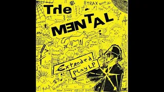 MENTAL : Extended Play EP : UK Punk Demos