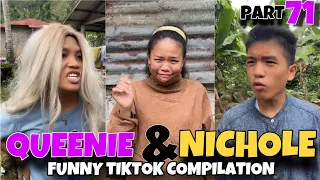 PART 71 : QUEENIE & NICHOLE GOODVIBES | FUNNY TIKTOK COMPILATION | Queenie Dawson