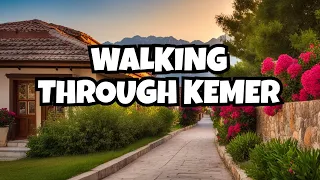🇹🇷 Explore the Beauty of Kemer - A Walk through the picturesque Town