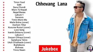 Chhewang Lama Top 20 💓❤💗Heart Touching Songs 2021