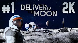 Deliver Us The Moon ⦁ Прохождение #1 ⦁ Без комментариев ⦁ 2K60FPS