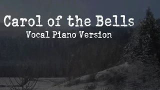 Carol of the Bells (Vocal Piano Version) feat. Madame Macabre