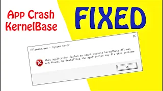 How to fix KernelBase.dll Error Windows 10  8  7 (English) App Crash Failure