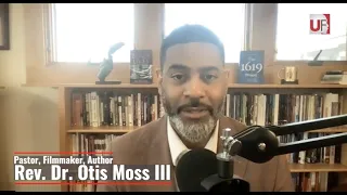 Dancing in the Darkness: Rev. Dr. Otis Moss III x UrbanFaith