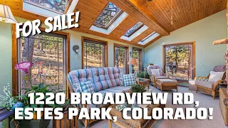 For Sale!  1220 Broadview Rd, Estes Park #estespark #estesparkrealestate