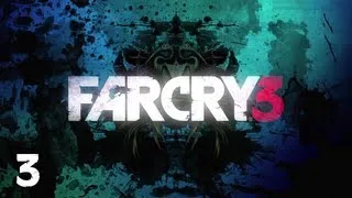 Прохождение FAR CRY 3 : Часть 3 — Бешеные псы