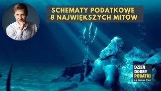 011 - Schematy podatkowe - 8 największych mitów