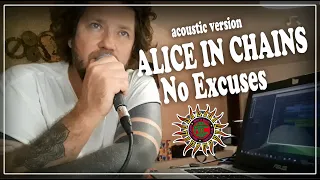 ALICE IN CHAINS - NO EXCUSES (Christian Lockley cover)