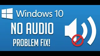 Fix Sound or Audio Problems on Windows 10 {easy and simple}