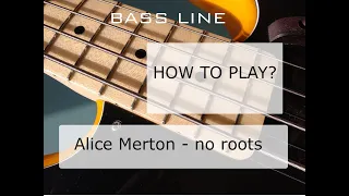 How to play Alice Merton - No Roots on Bass guitar. Simple and cool riff to beginners with tabs