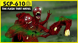 SCP-610 | The Flesh That Hates (SCP Orientation)