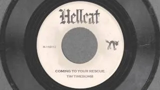 Coming To Your Rescue- Tim Timebomb and Friends