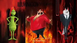 Illumination Villains: Evil to Most Evil