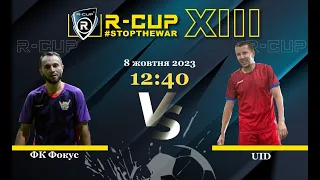 ФК Фокус 5-1 UID  R-CUP XIII #STOPTHEWAR (Регулярний футбольний турнір в м. Києві)