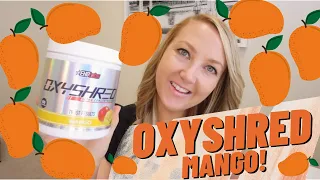 OXYSHRED MANGO HONEST REVIEW!! WHAT DOES IT TASTE LIKE???