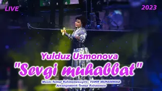 YULDUZ USMONOVA - SEVGI MUHABBAT(PREMYERA)2023