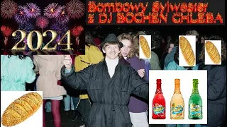 █▬█ █ ▀█▀ Bombowy sylwester z DJ BOCHEN CHLEBA █▬█ █ ▀█▀