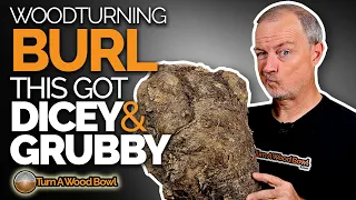 Burl Wood Turned Bowl – Dicey Woodturning Video