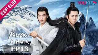 ESPSUB [Palabra de Honor] EP13 | Drama de Wuxia con Traje Antiguo | Zhang Zhehan/Gong Jun | YOUKU