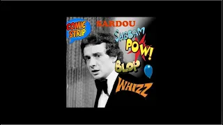 Michel Sardou / Comic strip avec Jane Birkin (Remasterisé) 1975