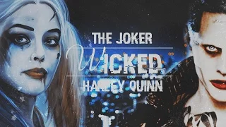 ●  The Joker + Harley Quinn | Wicked