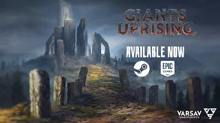 Giants Uprising Features Trailer