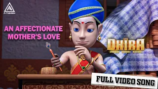 An Affectionate Mother's Love English Full Video Song | DHIRA | Mocap Film | A Theorem studios