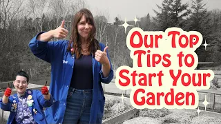 Our Top Tips to Start Your Garden! 🏡