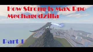 How Strong Is Max Rpo Mechagodzilla (Vs. Faster Kaijus) Part 1 - Roblox Kaiju Universe