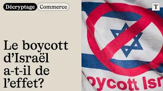 Le boycott des produits israéliens a-t-il de l’effet?