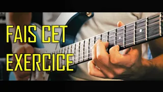 Le MEILLEUR EXERCICE pour progresser RAPIDEMENT à la guitare