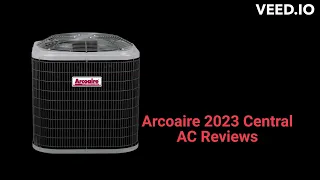 HvacRepairGuy 2023 Arcoaire Brand Central AC Reviews