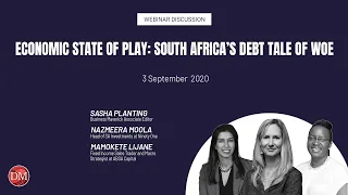 Economic State of Play - South Africa’s Debt Tale of Woe