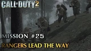 Call of Duty 2 - Mission #25 - Rangers Lead The Way (American Campaign) (Veteran)