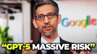 Google CEO's LAST Warning: "GPT-5 Presents EXTREME RISK"